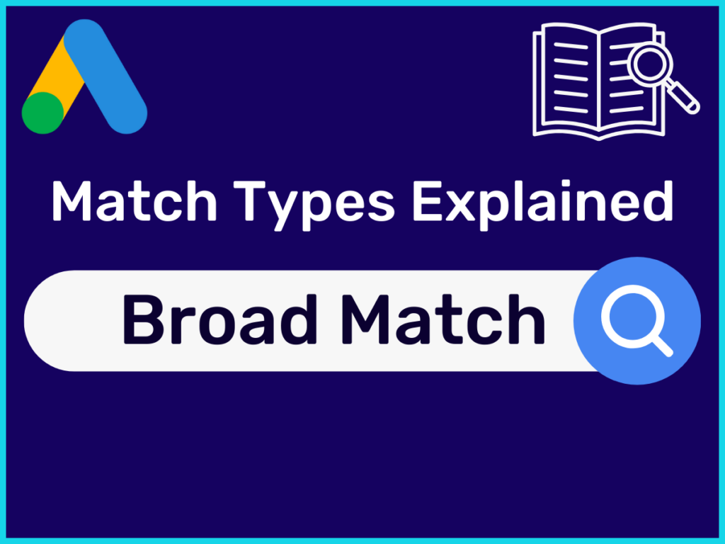 Broad Match