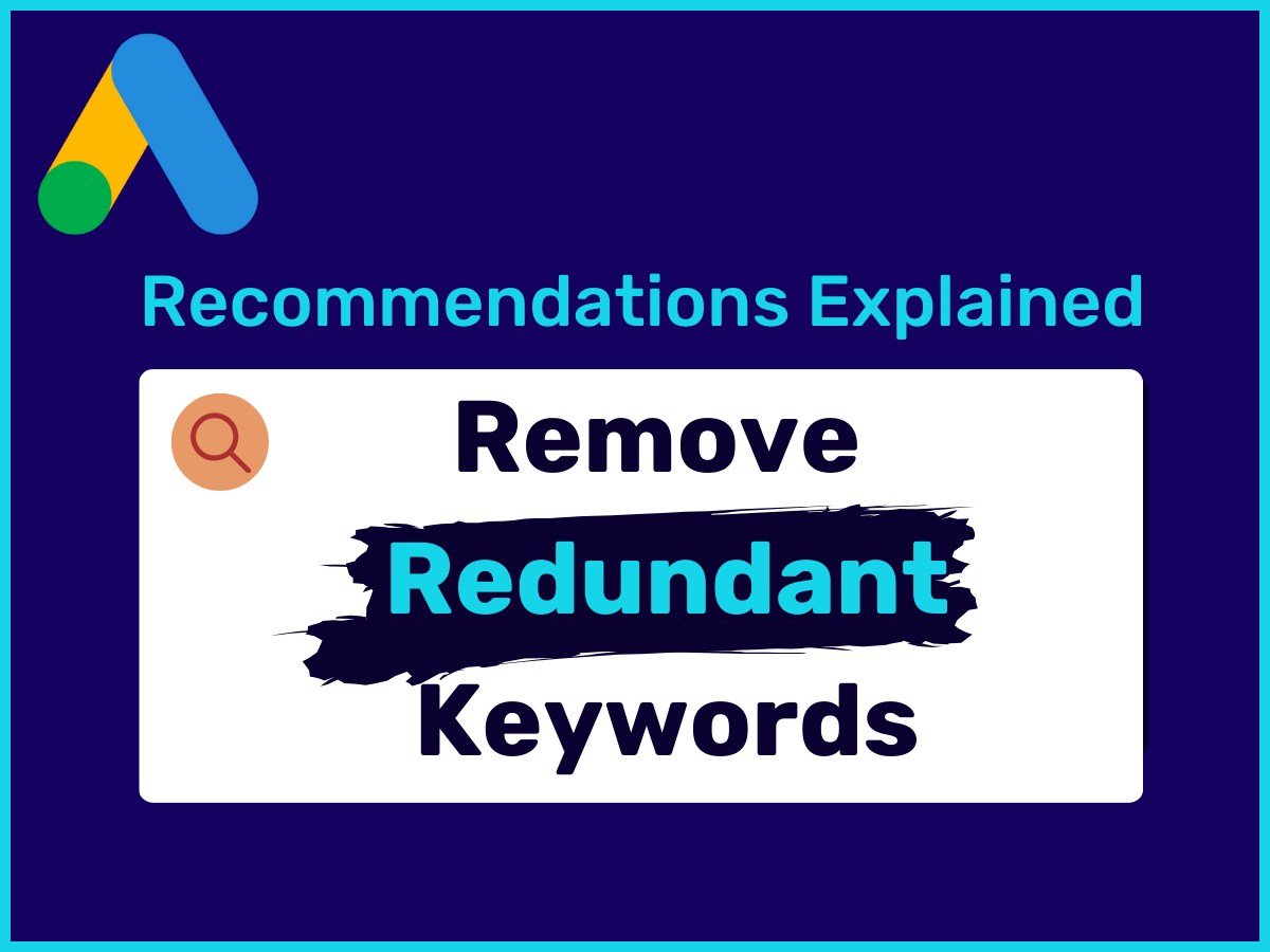 Remove Redundant Keywords? Here Is How You Should Act