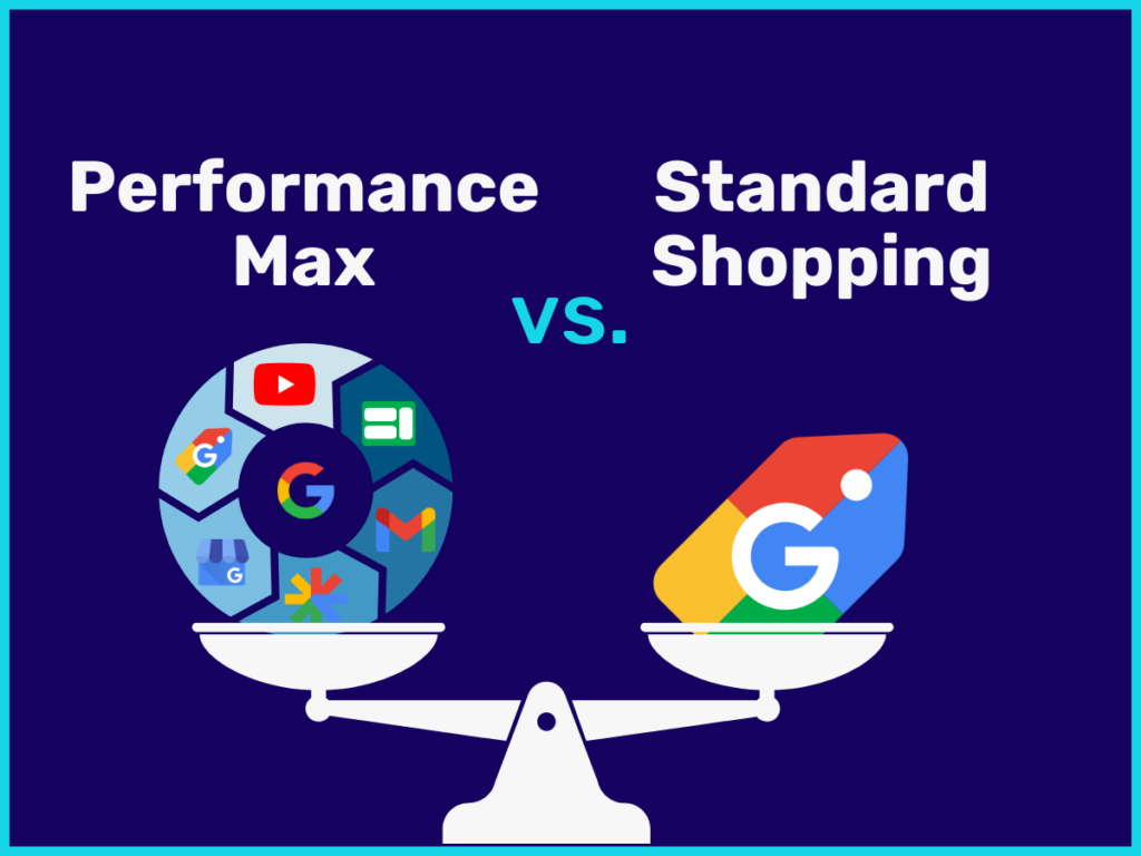 PMax vs. Standard Shopping