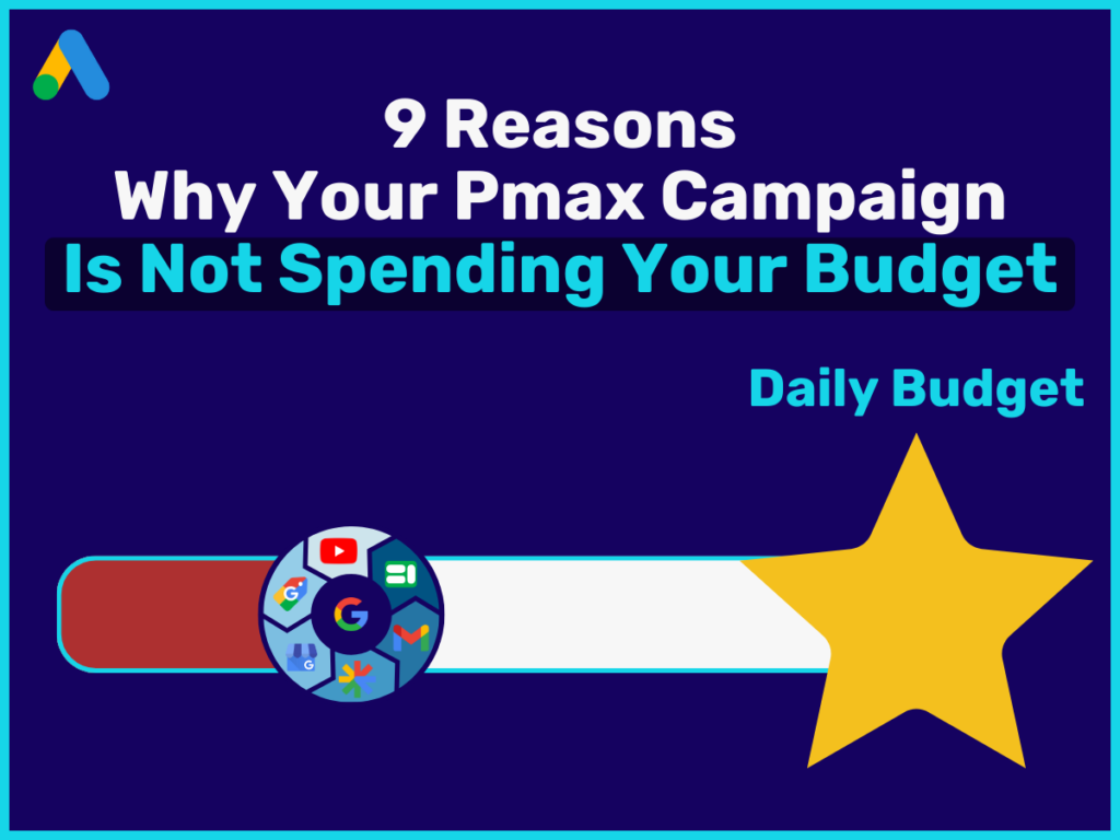 PMax Not Spending the Budget