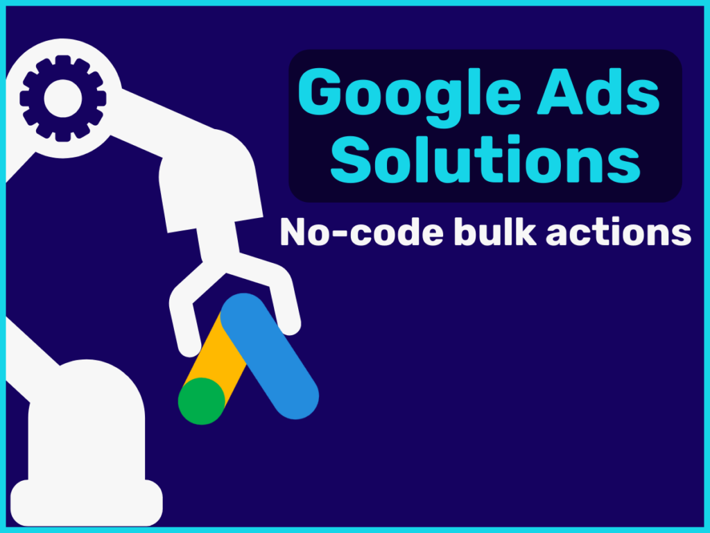 Google Ads Solutions